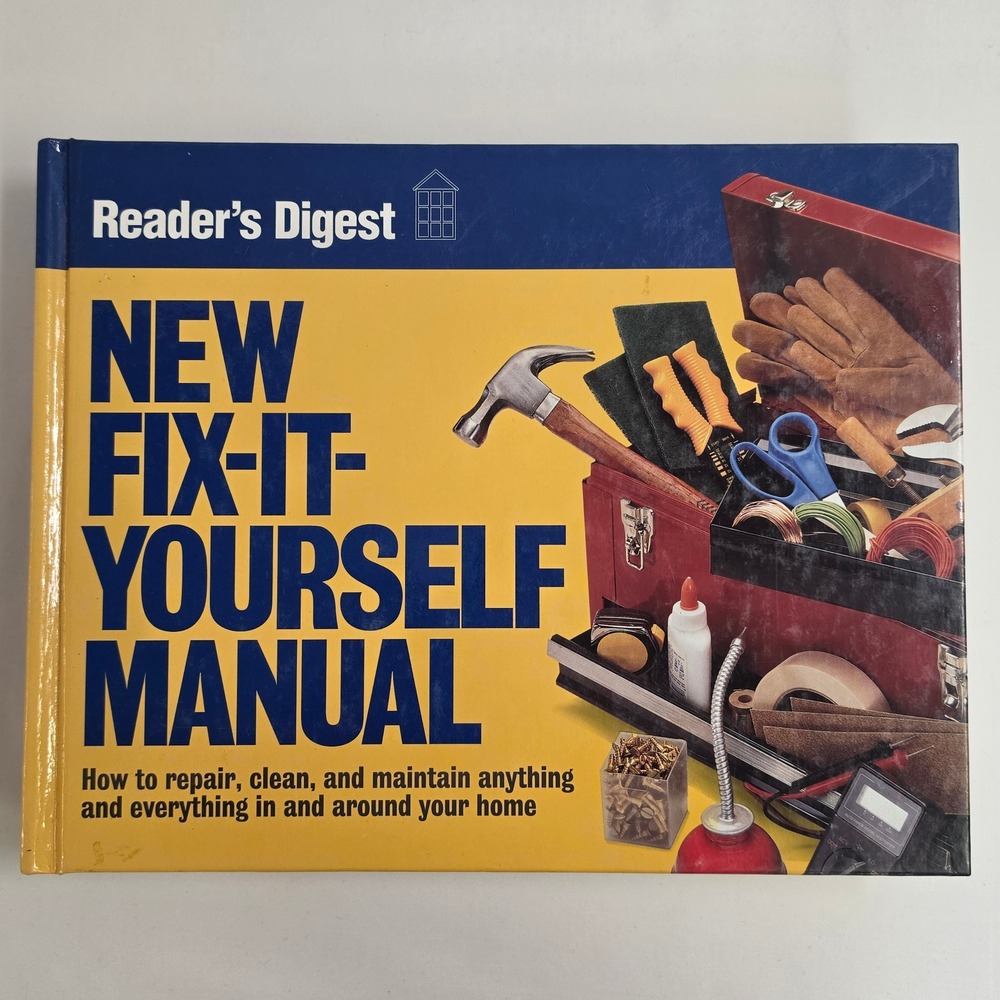 Reader's Digest New Fix-It-Yourself Manual Hardcover Home Repair DIY Guide